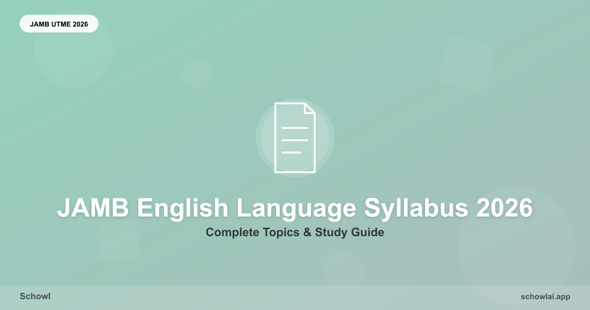 Complete JAMB English Language Syllabus 2026: All Topics & What to Focus On